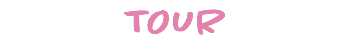 TOUR
